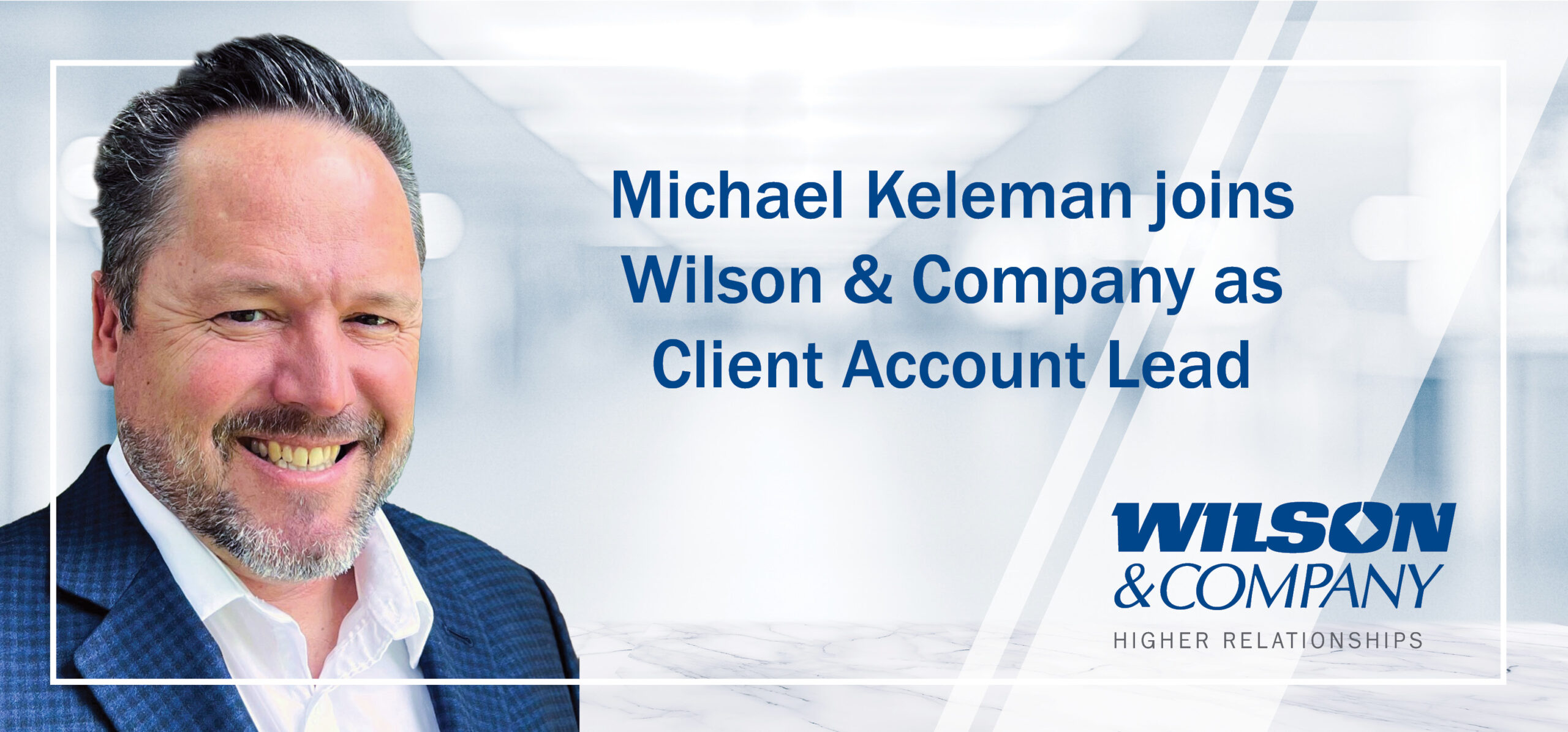 Michael Keleman joins Wilson & Company as client account lead